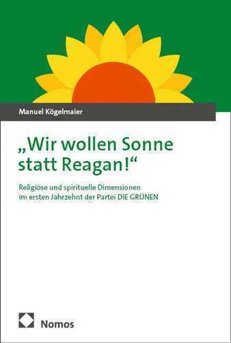 „Wir wollen Sonne statt Reagan!"