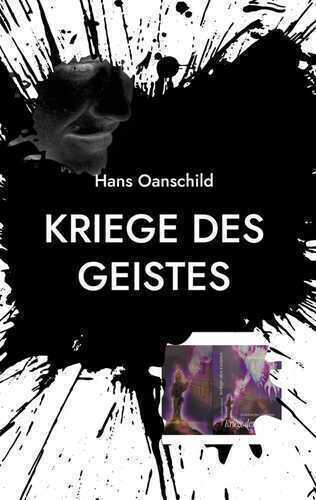 Kriege des Geistes