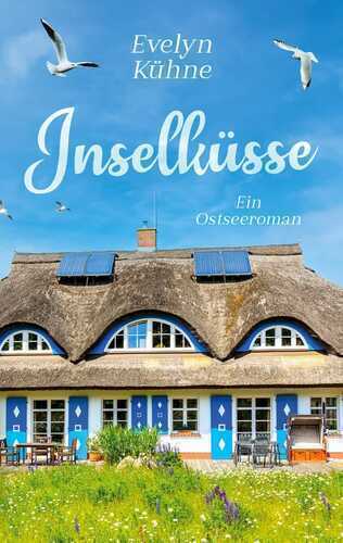 Inselküsse — Evelyn Kühne