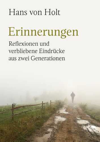 Erinnerungen — Hans von Holt