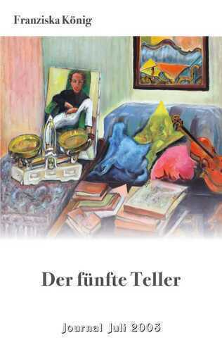 Der fünfte Teller — Franziska König