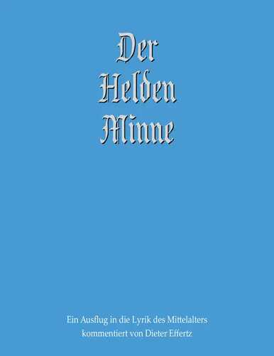 Der Helden Minne
