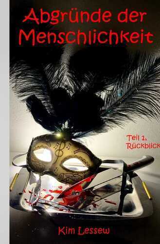 Samantha Jackson / Abgründe der Menschlichkeit Teil 1