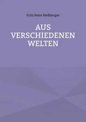 Aus verschiedenen Welten