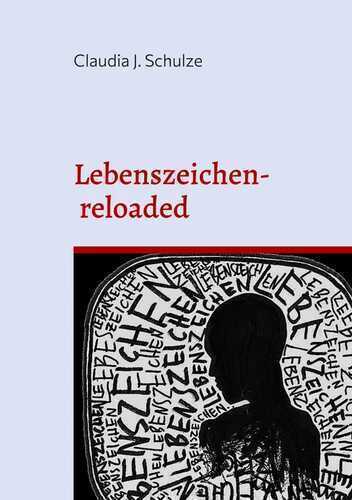 Lebenszeichen — Claudia J. Schulze