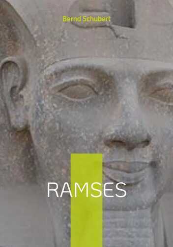 Ramses — Bernd Schubert
