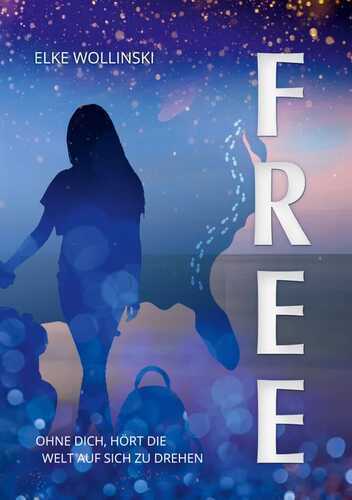 Free — Elke Wollinski