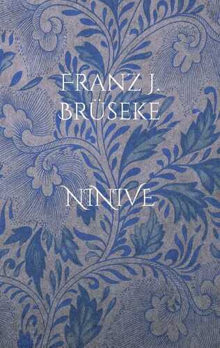 Ninive — FJ Brüseke