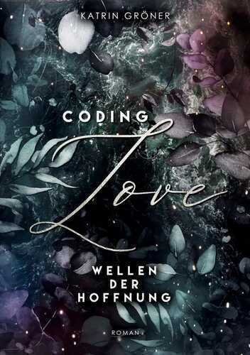 Coding Love — Katrin Gröner