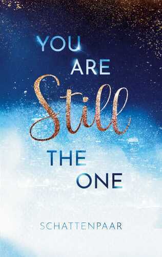 You Are Still The One
