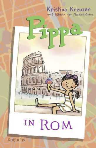 Pippa in Rom — Kristina Kreuzer