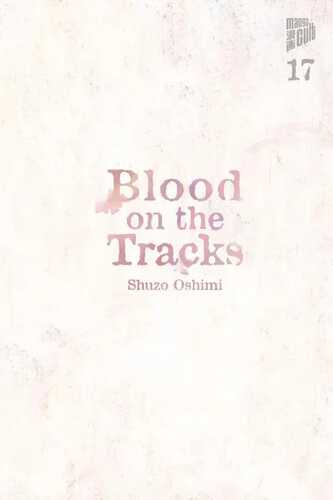 Blood on the Tracks 17