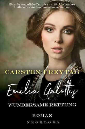 Emilia Galottis Wundersame Rettung
