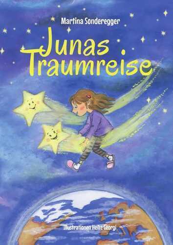 Junas Traumreise — Martina Sonderegger