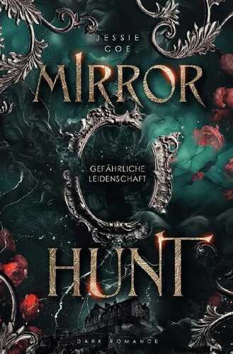 Mirror Hunt — Jessie Coe