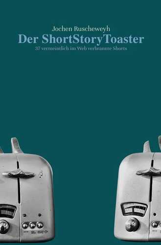 Der ShortStoryToaster