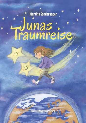 Junas Traumreise — Martina Sonderegger