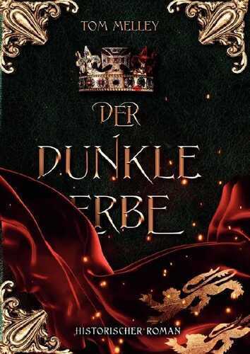 Der dunkle Erbe — Tom Melley