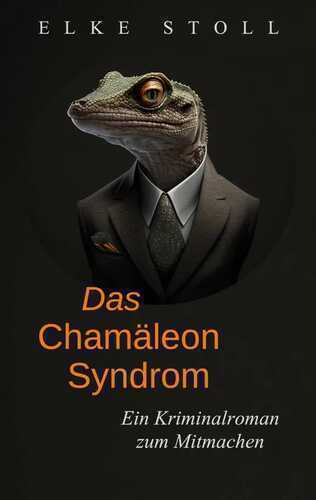 Das Chamäleon-Syndrom