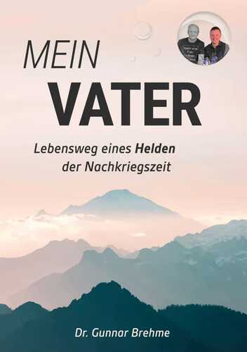 Mein Vater — Gunnar Brehme