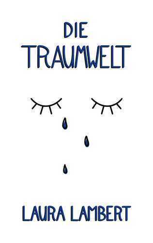 Die Traumwelt — Laura Lambert