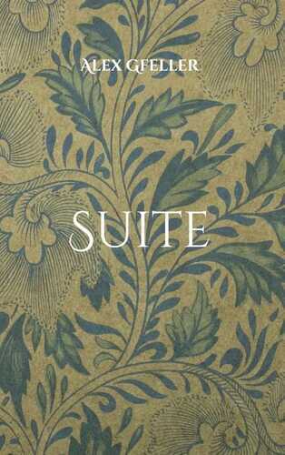 Suite — Alex Gfeller