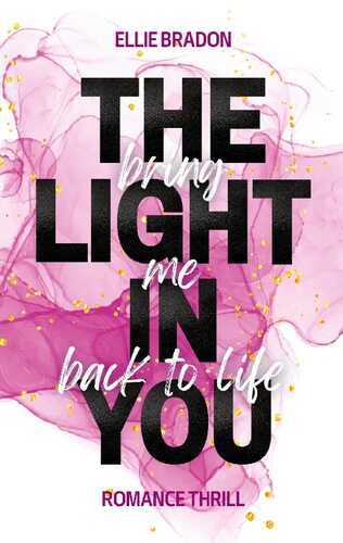 THE LIGHT IN YOU - Bring Me Back To Life