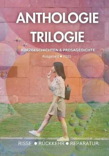 Anthologie-Trilogie #2
