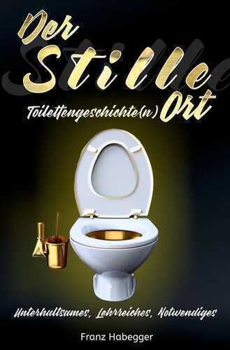 Der Stille Ort — Franz Habegger