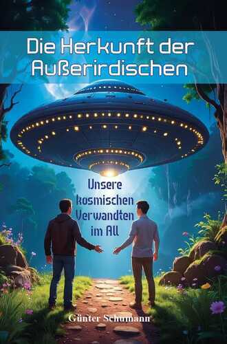 Die Herkunft der Außerirdischen