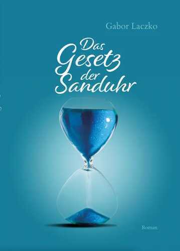 Das Gesetz der Sanduhr