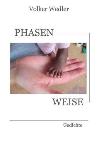Phasenweise — Volker Wedler