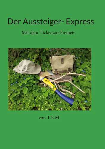 Der Aussteiger- Express