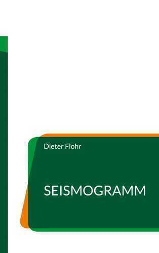 Seismogramm — Dieter Flohr