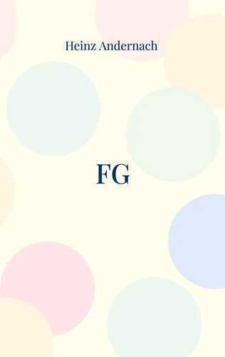FG — Heinz Andernach