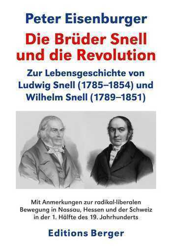 Die Brüder Snell und die Revolution