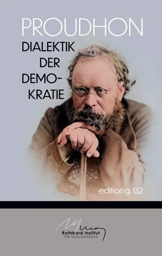 Dialektik der Demokratie: Texte 1848 bis 1863