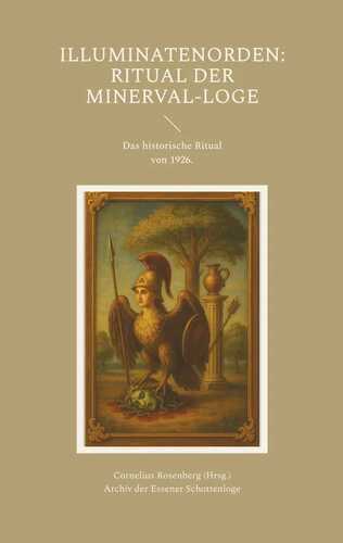 Illuminatenorden: Ritual der Minerval-Loge
