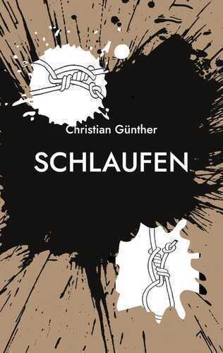 Schlaufen — Christian Günther