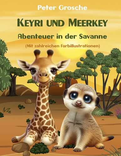 Keyri und Meerkey - Abenteuer in der Savanne