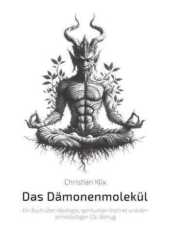 Das Dämonenmolekül — Christian Klix