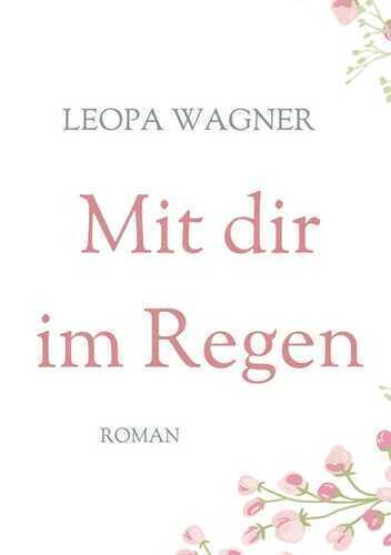 Mit dir im Regen