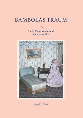Bambolas Traum — Angelika Wolf