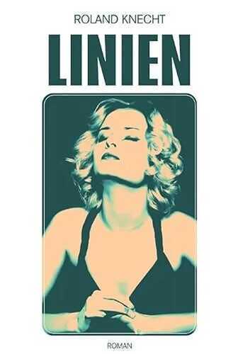 Linien — Roland Knecht