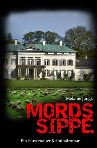 Fürstenauer Kriminalromane / Mordssippe