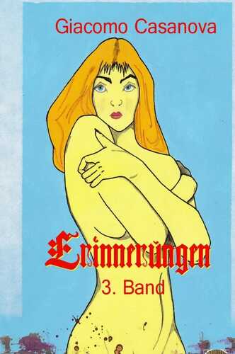 Erinnerungen, 3. Band