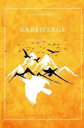 Transformation / Rabentage