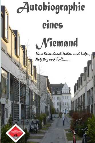 Autobiografie eines Niemands