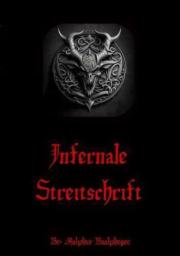 Infernale Streitschrift