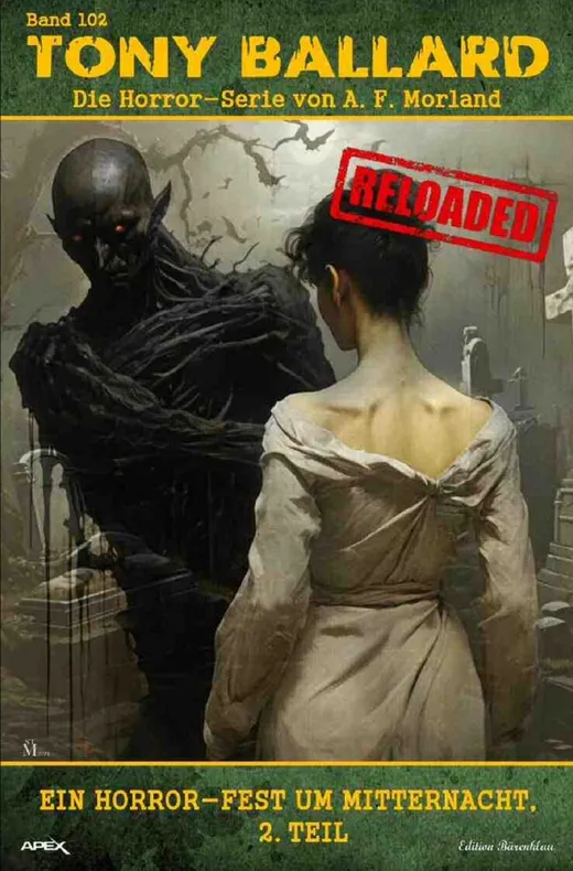 Tony Ballard - Reloaded, Band 102: Ein Horror-Fest um Mitternacht, 2. Teil